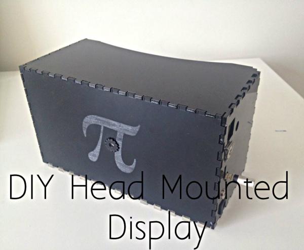 DIY Head Mounted Display