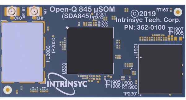 INTRINSYC ANNOUNCES NEW PREMIUM-TIER SYSTEM ON MODULE BASED ON QUALCOMM TECHNOLOGIES’ SDA845 SYSTEM ON CHIP