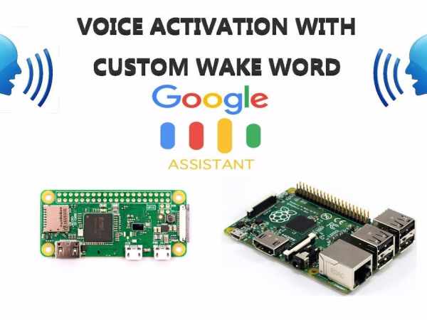 Custom Wake Word for Google Assistant on Raspberry Pi